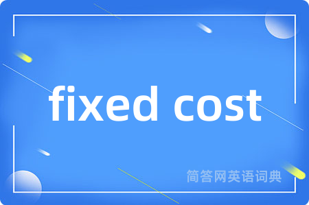 fixed cost