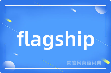 flagship