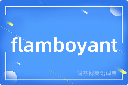 flamboyant