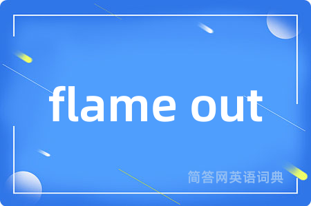 flame out