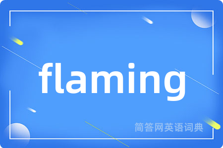 flaming