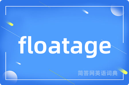 floatage