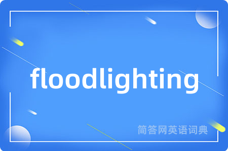 floodlighting