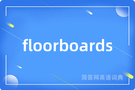 floorboards