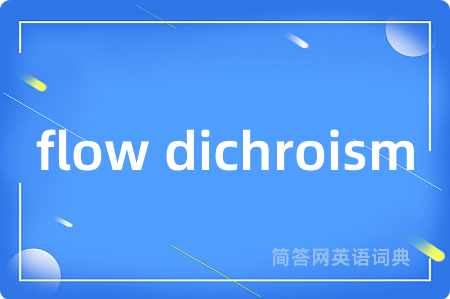 flow dichroism