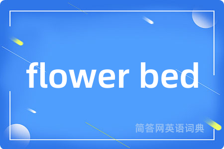 flower bed