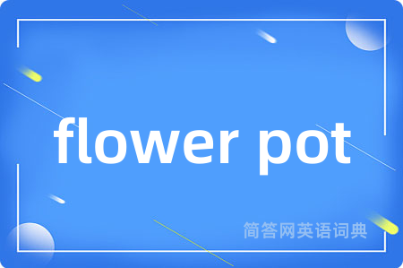 flower pot