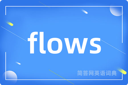 flows