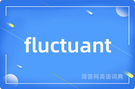 fluctuant