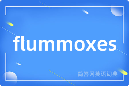 flummoxes