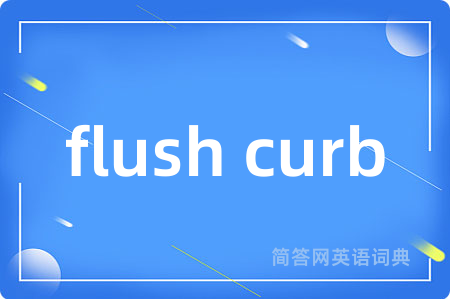 flush curb