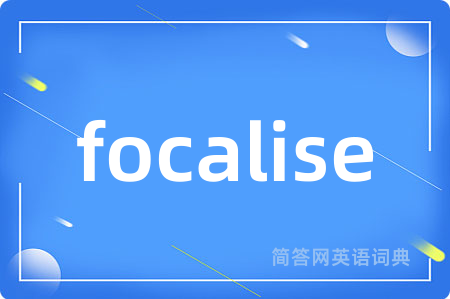 focalise