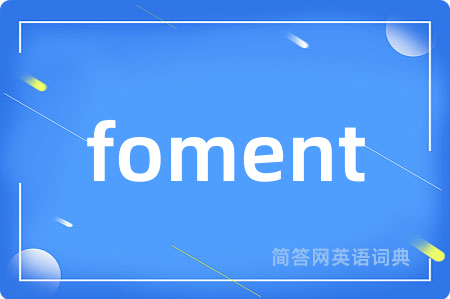 foment