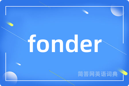 fonder