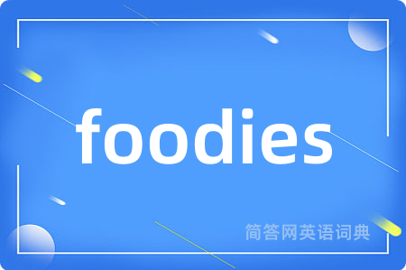 foodies