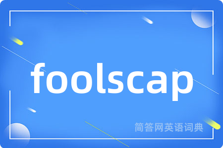 foolscap