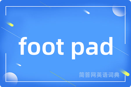 foot pad