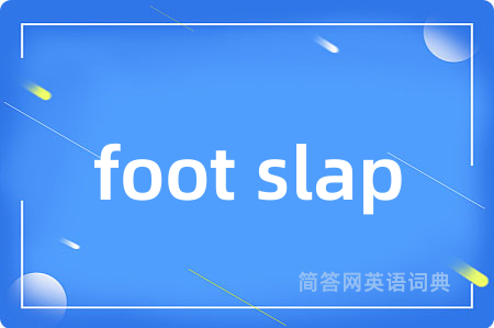 foot slap