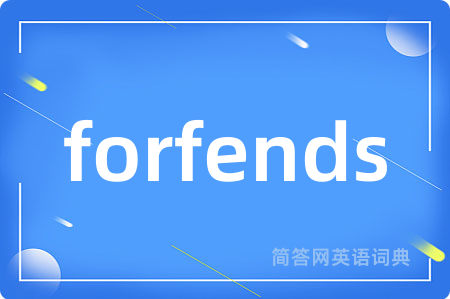 forfends