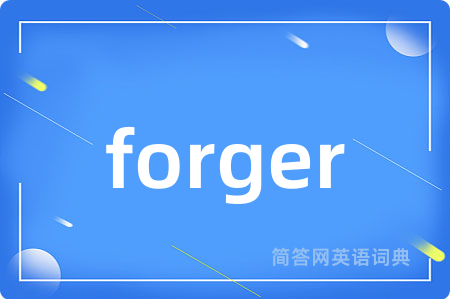 forger