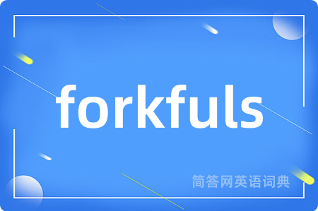 forkfuls