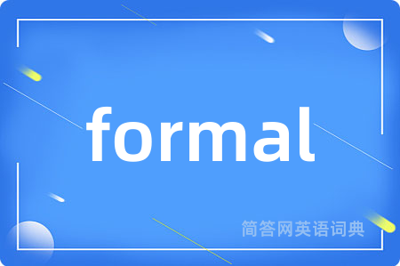 formal