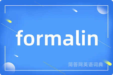 formalin
