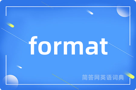 format