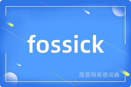 fossick