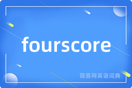 fourscore