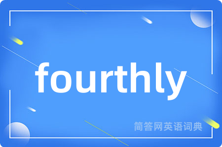 fourthly
