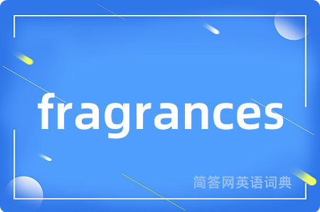 fragrances