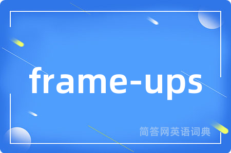 frame-ups