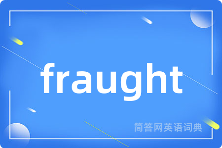 fraught