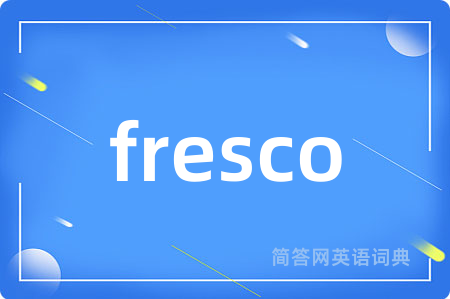 fresco