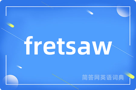 fretsaw