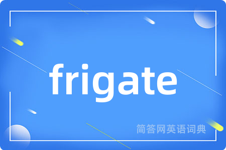 frigate