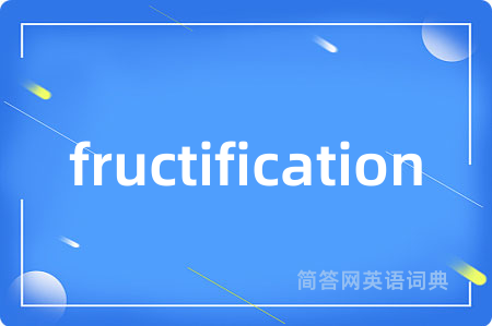 fructification