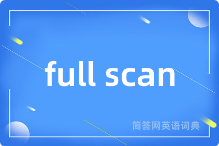 full scan