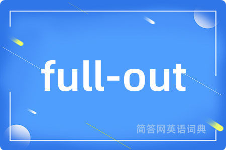 full-out