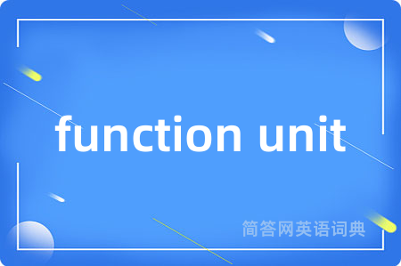 function unit