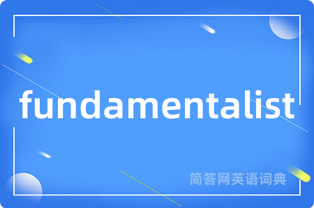 fundamentalist