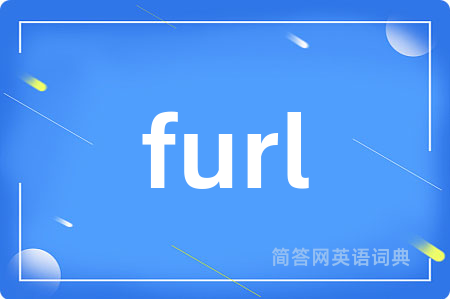 furl