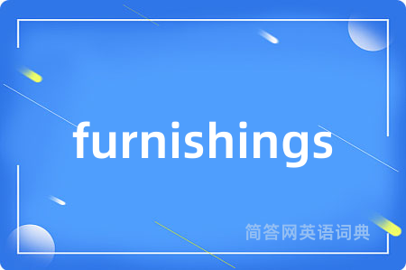 furnishings