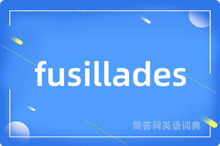 fusillades