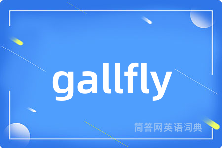 gallfly