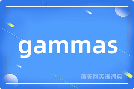 gammas