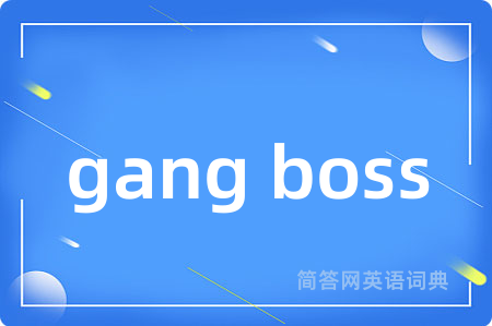 gang boss
