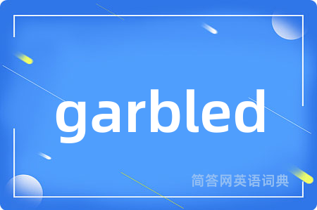 garbled