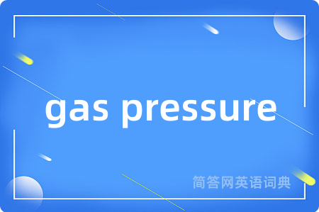 gas pressure